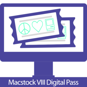 Macstock 8 Digital Pass - Stylized modern iMac with the image of two tickets on the display. Each ticket shows the Macstock logo of peace sign, heart, and classic Macintosh. A bar underneath the iMac reads Macstock VIII Digital Pass