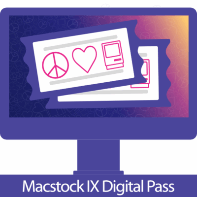 Macstock 9 Digital Pass