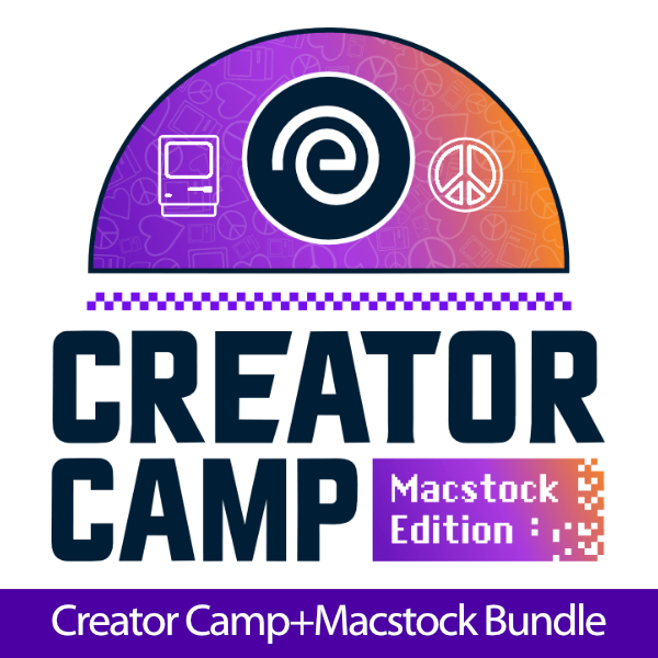 Macstock 10 Weekend Pass plus Creator Camp Bundle - A Creator Camp Macstock Edition logo is located in the center of the image. A bar underneath the tickets reads Creator Camp + Macstock Bundle.
