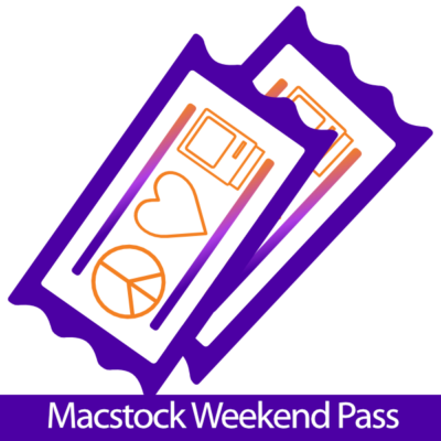 Macstock 10 Weekend Pass - image of two tickets. Each ticket shows the Macstock logo of peace sign, heart, and classic Macintosh. A bar underneath the tickets reads Macstock Weekend Pass.